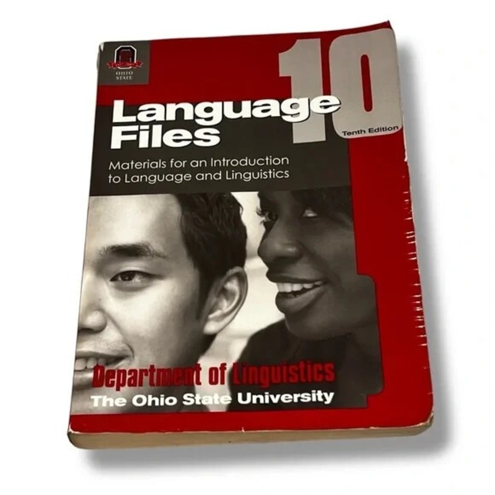 Language Files Materials for Introduction to Language & Linguistics 10th Ed 2007